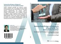 Produktbild: Verkaufsauftr&auml;ge erfolgreich akquirieren f&uuml;r Immobilienmakler