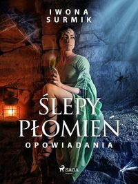 Produktbild: Slepy plomien - zbi&oacute;r opowiadan