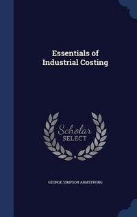 Produktbild: Essentials of Industrial Costing