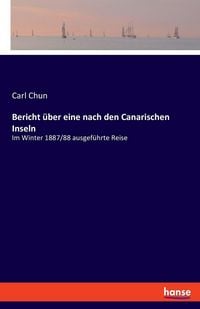 Produktbild: Bericht &uuml;ber eine nach den Canarischen Inseln