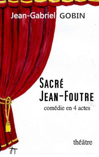 Produktbild: Sacr&eacute; Jean-Foutre