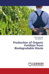 Produktbild: Production of Organic Fertilizer from Biodegradable Waste