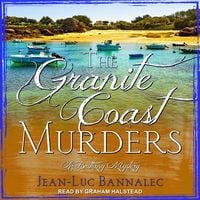 Bild vom Artikel The Granite Coast Murders vom Autor Jean-Luc Bannalec