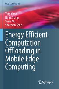 Produktbild: Energy Efficient Computation Offloading in Mobile Edge Computing