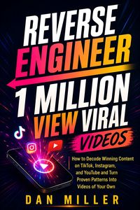 Produktbild: Reverse Engineer 1 Million View Viral Videos