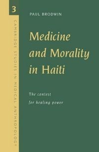 Produktbild: Medicine and Morality in Haiti