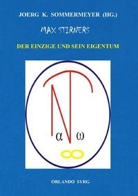 Produktbild: Orlando Syrg Taschenbuch OrSyTa 42026 / Max Stirners Der Einzige und sein Eigentum