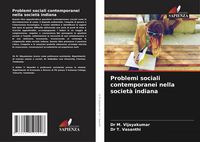 Produktbild: Problemi sociali contemporanei nella societ&agrave; indiana