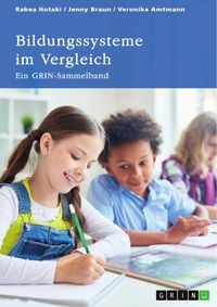 Produktbild: Bildungssysteme im Vergleich. Deutschland, die DDR, Schottland, Finnland und Japan