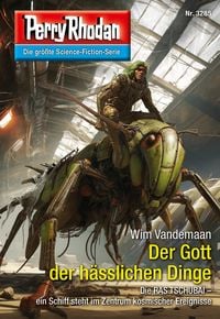 Produktbild: Perry Rhodan 3285: Der Gott der h&auml;sslichen Dinge