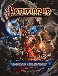 Produktbild: Daigle, A: Pathfinder Campaign Setting: Undead Unleashed