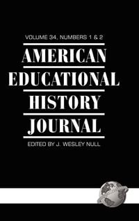 Produktbild: American Educational History Journal Vol 34 Issue 1 & 2
