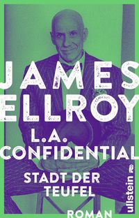 Bild vom Artikel L.A. Confidential (Das L.A.-Quartett 3) vom Autor James Ellroy