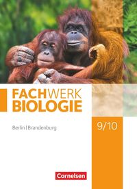 Fachwerk Biologie 9./10. Schuljahr - Berlin/Brandenburg - Schülerbuch Udo Hampl