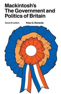 Produktbild: Richards, P: Mackintosh's The Government and Politics of Bri