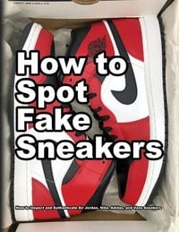 Produktbild: How To Spot Fake Sneakers