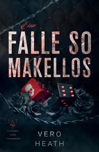 Produktbild: Eine Falle so makellos (Titanen und Tyrannen, #4)