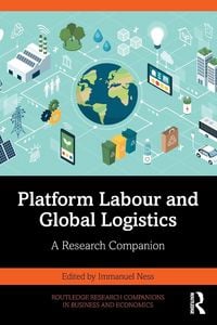 Produktbild: Platform Labour and Global Logistics