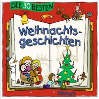 Produktbild: Die 30 besten Weihnachtsgeschichten