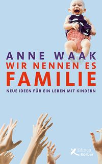 Produktbild: Wir nennen es Familie