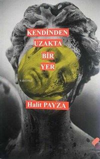 Produktbild: Kendinden Uzakta Bir Yer