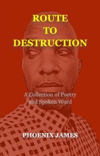 Produktbild: Route to Destruction (Poetry & Spoken Word)