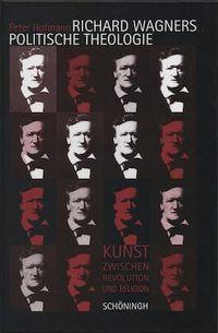 Produktbild: Richard Wagners politische Theologie