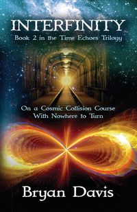 Produktbild: Interfinity (The Time Echoes Trilogy Book 2)