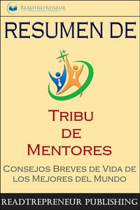 Produktbild: Resumen De "Tribu De Mentores"