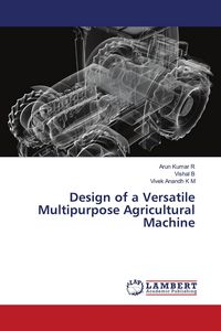 Produktbild: Design of a Versatile Multipurpose Agricultural Machine