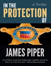 Produktbild: In The Protection Of (A Thriller)