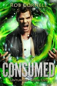 Produktbild: Consumed (Unturned, #5)