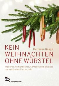 Produktbild: Kein Weihnachten Ohne W&uuml;rstel