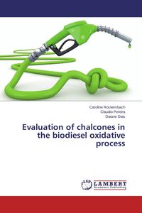 Produktbild: Evaluation of chalcones in the biodiesel oxidative process