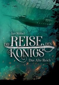 Produktbild: Die Reise des K&ouml;nigs