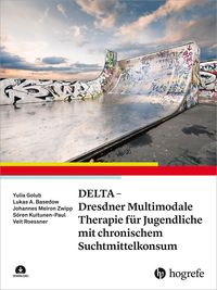 Produktbild: DELTA - Dresdner Multimodale Therapie f&uuml;r Jugendliche mit chronischem Suchtmittelkonsum