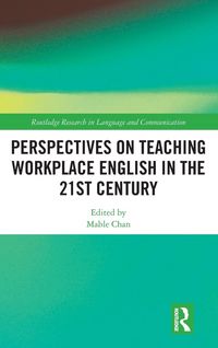 Produktbild: Perspectives on Teaching Workplace English in the 21st Century