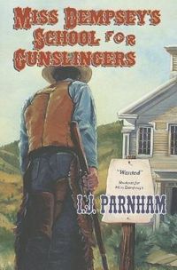 Produktbild: Miss Dempsey's School for Gunslingers