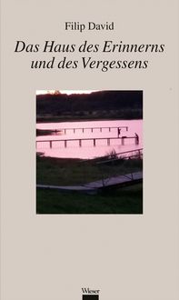 Produktbild: Das Haus des Erinnerns und des Vergessens