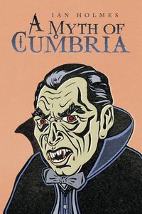 Produktbild: A Myth of Cumbria