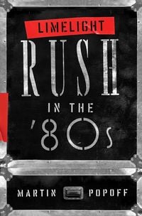 Produktbild: Limelight: Rush in the '80s