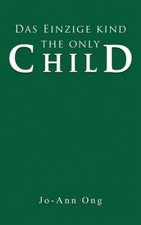 Produktbild: Das Einzige Kind / The Only Child