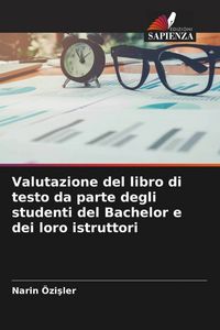 Produktbild: Valutazione del libro di testo da parte degli studenti del Bachelor e dei loro istruttori