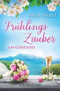 Produktbild: Fr&uuml;hlingszauber am Gardasee