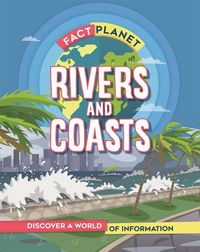 Produktbild: Fact Planet: Rivers and Coasts