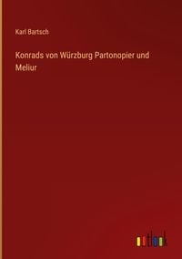 Produktbild: Konrads von W&uuml;rzburg Partonopier und Meliur