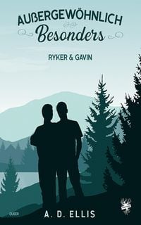 Produktbild: Au&szlig;ergew&ouml;hnlich Besonders - Ryker & Gavin