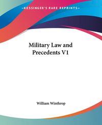 Produktbild: Winthrop, W: Military Law and Precedents V1