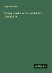 Produktbild: Auszug aus der vorderasiatischen Geschichte