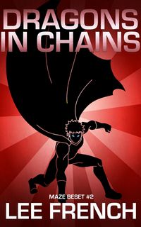 Produktbild: Dragons In Chains (Maze Beset, #2)